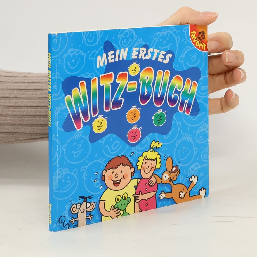 Autorenkollektiv Mein erstes Witz-Buch