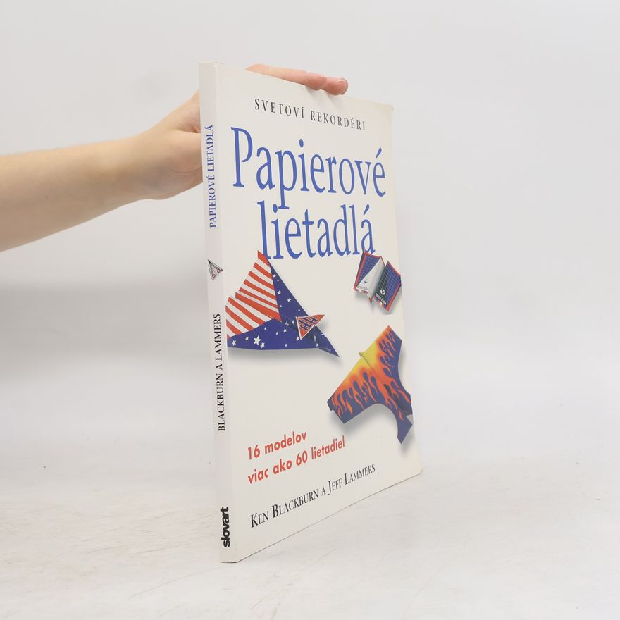 Ken Blackburn Papierové lietadlá