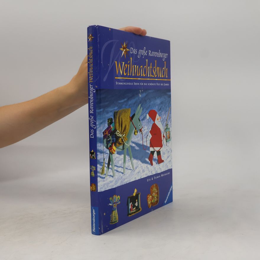 Ute Michalski Das große Ravensburger Weihnachtsbuch