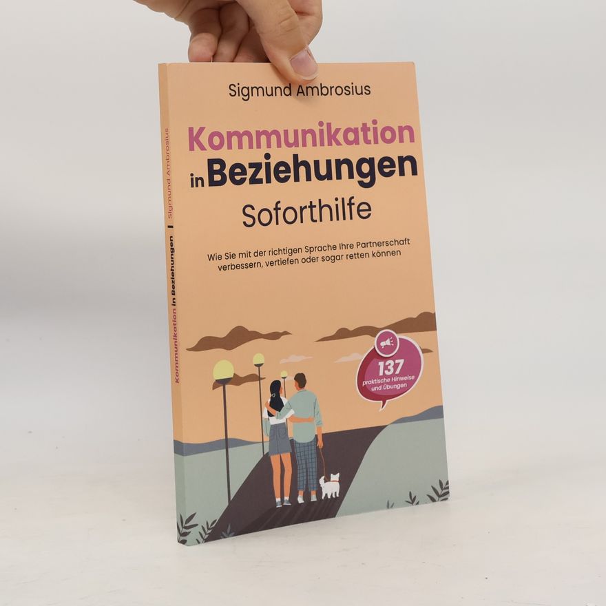 Sigmund Ambrosius Kommunikation in Beziehungen. Soforthilfe