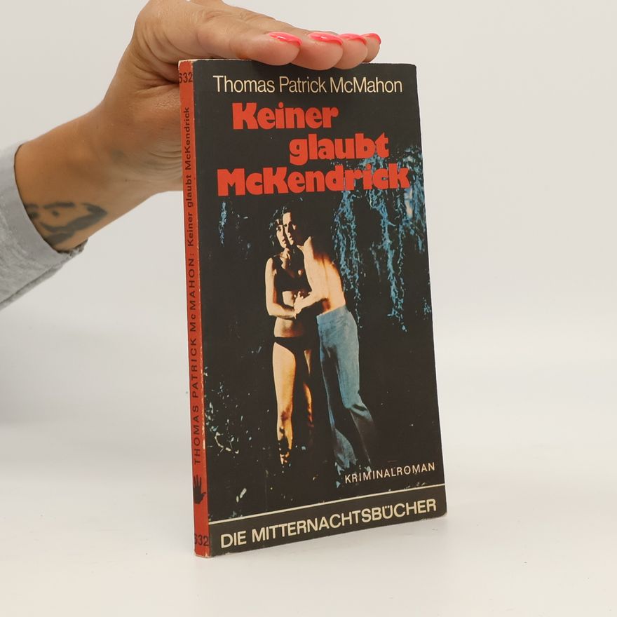 Thomas Patrick McMahon Keiner glaubt M[a]cKendrick