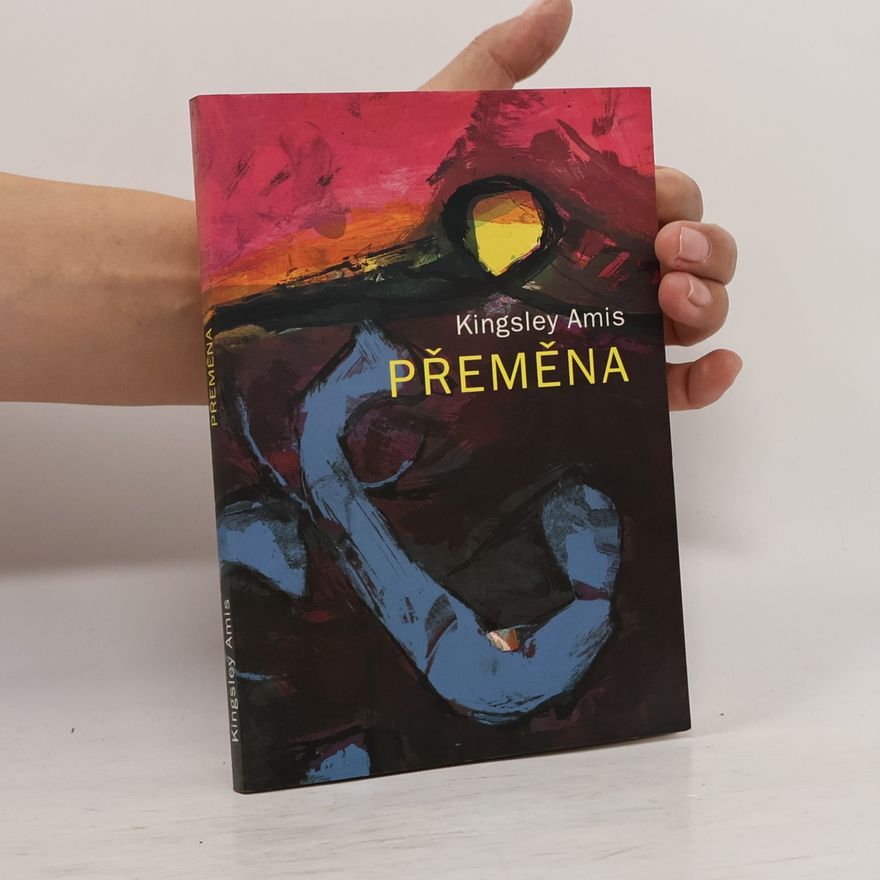Kingsley Amis Přeměna