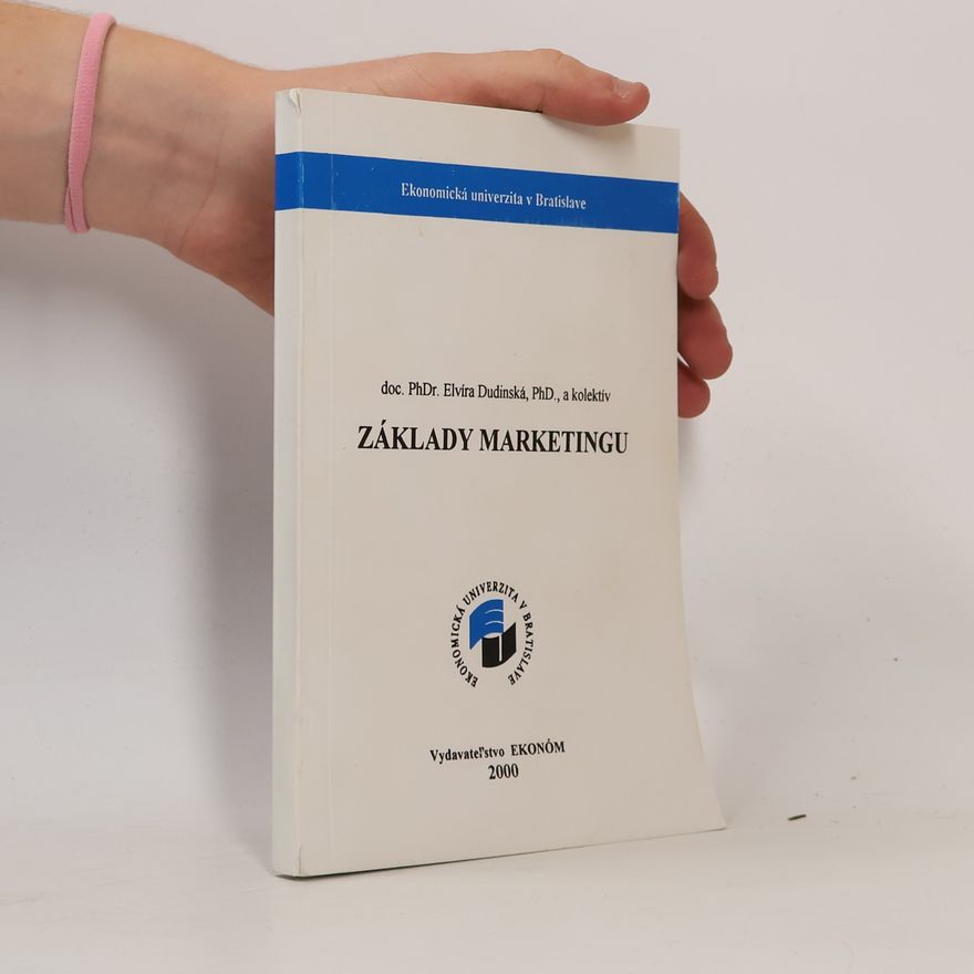 Elvíra Dudinská Základy marketingu