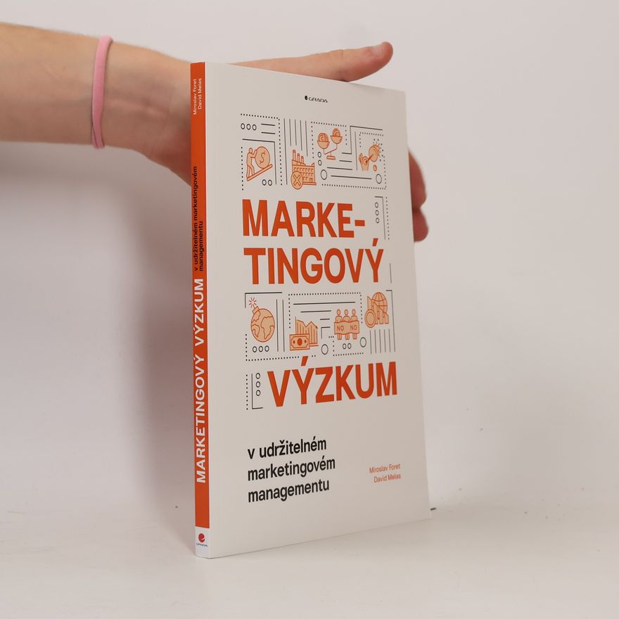 David Melas Marketingový výzkum v udržitelném marketingovém managementu