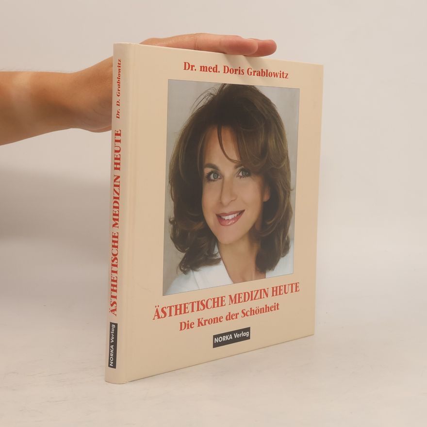 Doris Grablowitz Ästetische Medizin heute