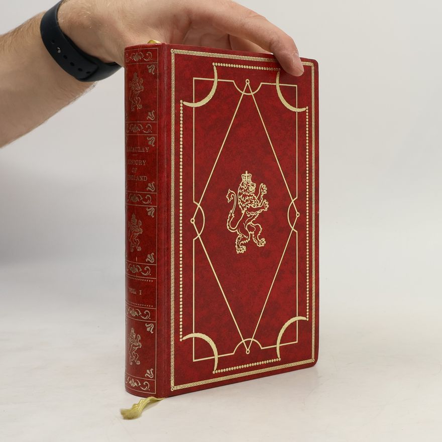 Lord Macaulay History of England. Volume I