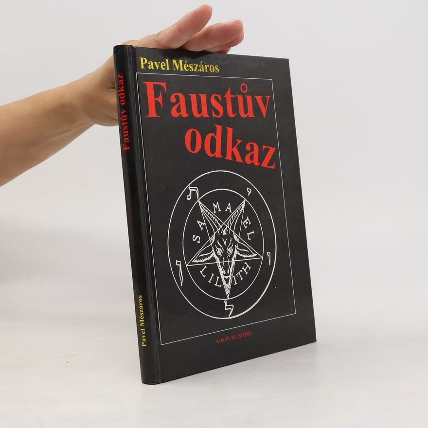 Pavel Mészáros Faustův odkaz
