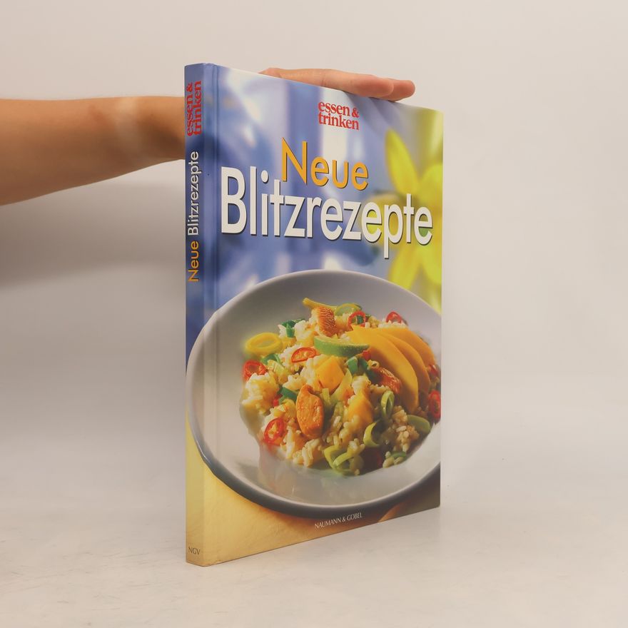 Autorenkollektiv Neue Blitzrezepte