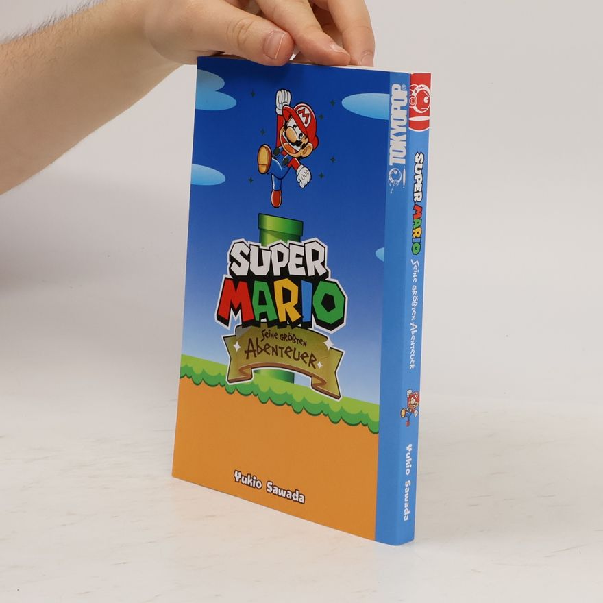 Yukio Sawada Super Mario - Seine größten Abenteuer
