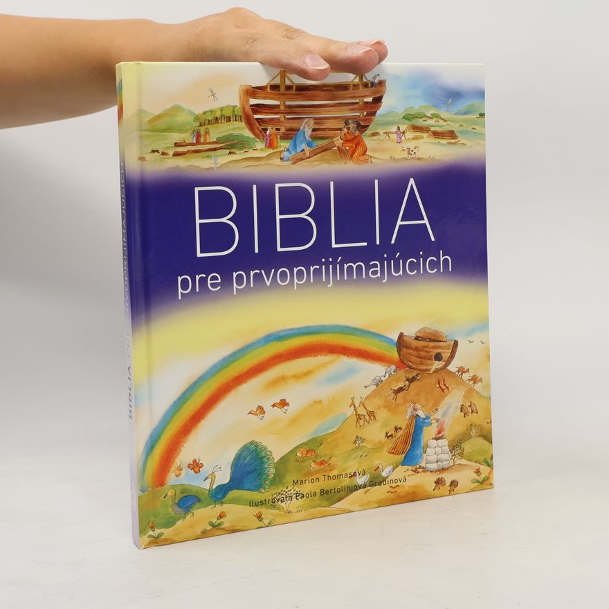 Marion Thomas Biblia pre prvoprijímajúcich