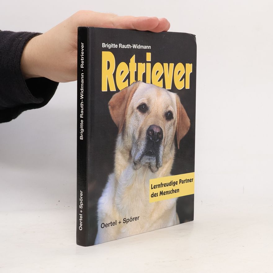 Brigitte Rauth Widmann Retriever