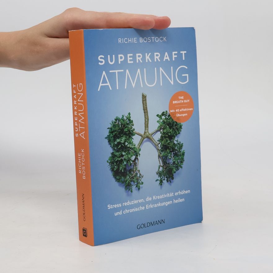 Richie Bostock Superkraft Atmung