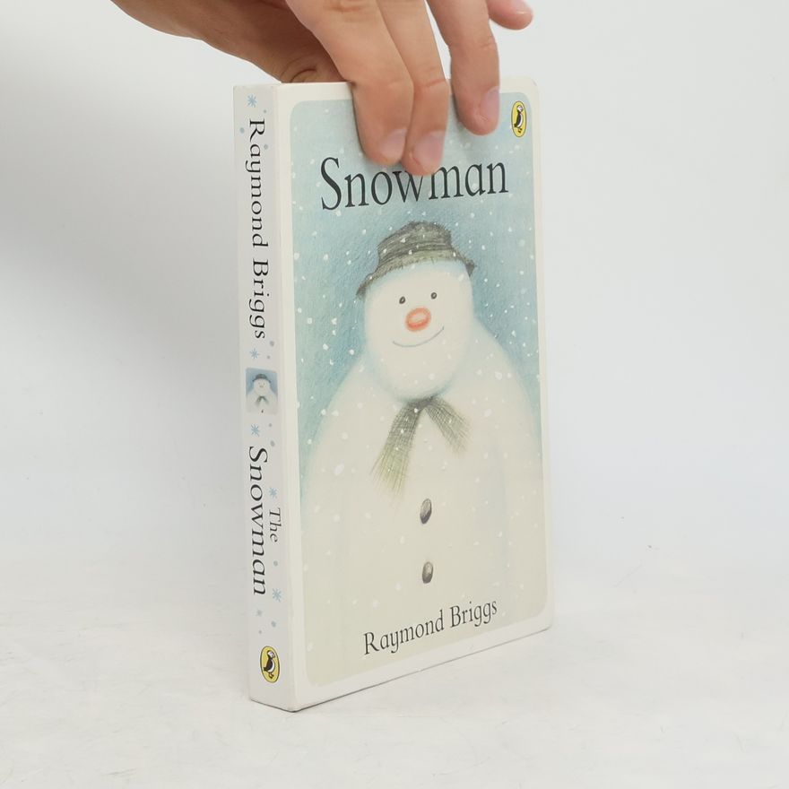 Raymond Briggs The Snowman