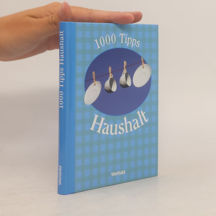 Marianne Schönhauser 1000 Tipps Haushalt