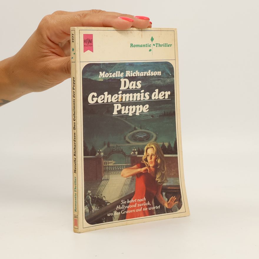 Mozelle Richardson Romantic Thriller - 380: Das Geheimnis der Puppe
