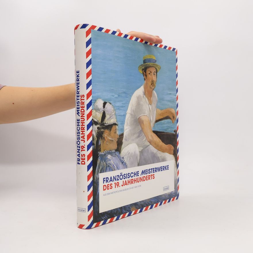 Autorenkollektiv Französische Meisterwerke des 19. Jahrhunderts
