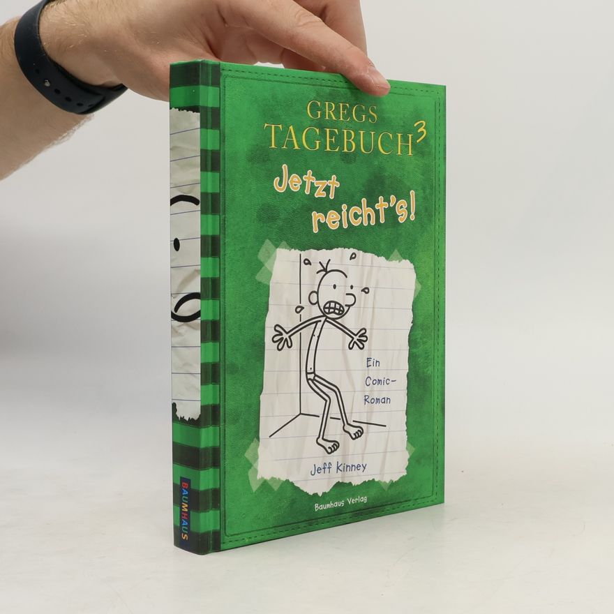 Jeff Kinney Gregs Tagebuch: Jezt reicht's!