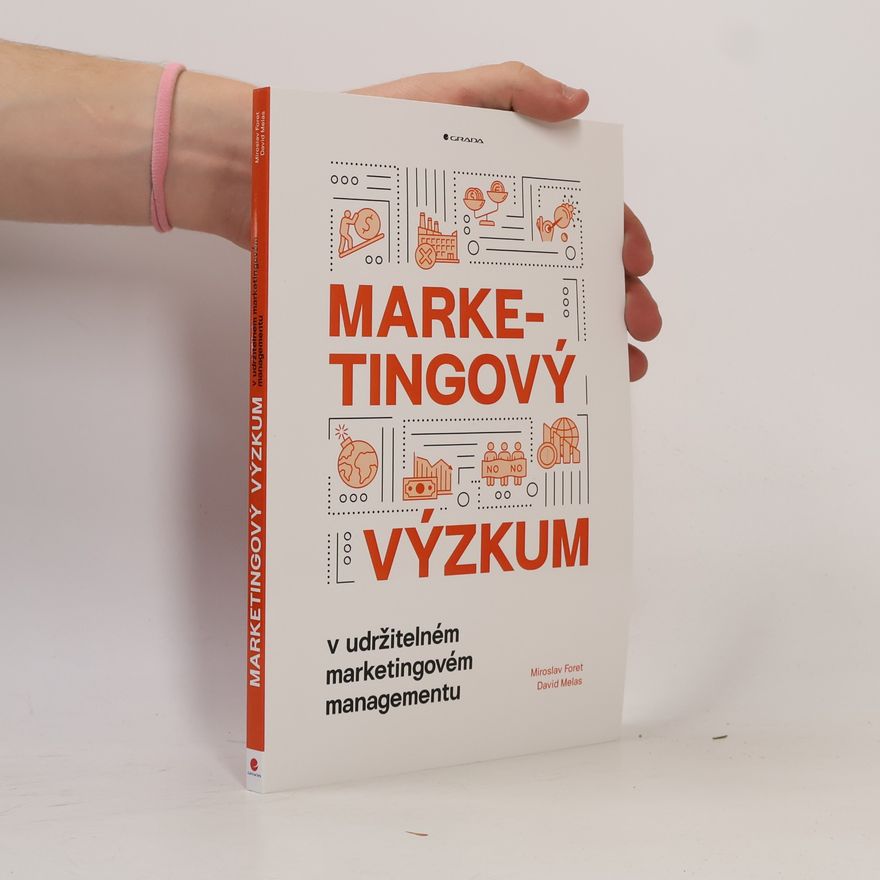David Melas Marketingový výzkum v udržitelném marketingovém managementu