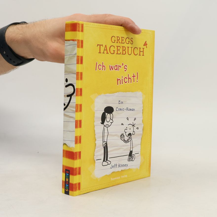 Jeff Kinney Gregs Tagebuch: Ich war's nicht!