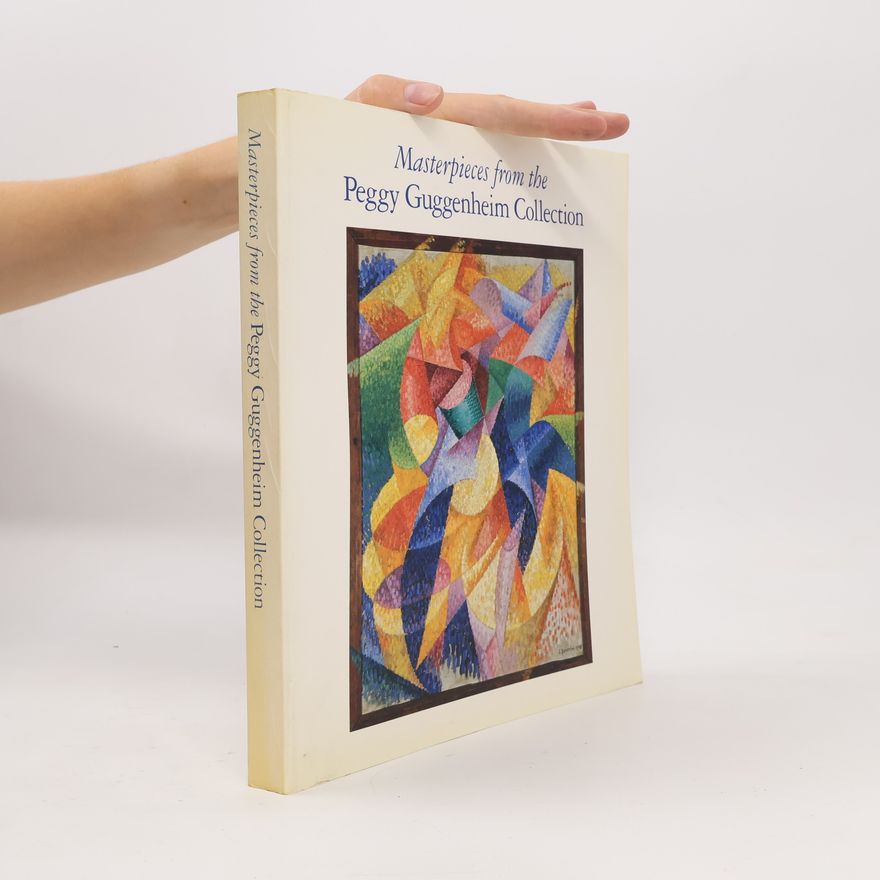 Autorenkollektiv Masterpieces from the Peggy Guggenheim Collection