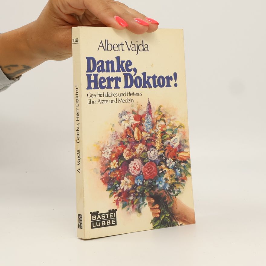 Albert Vajda Danke, Herr Doktor!
