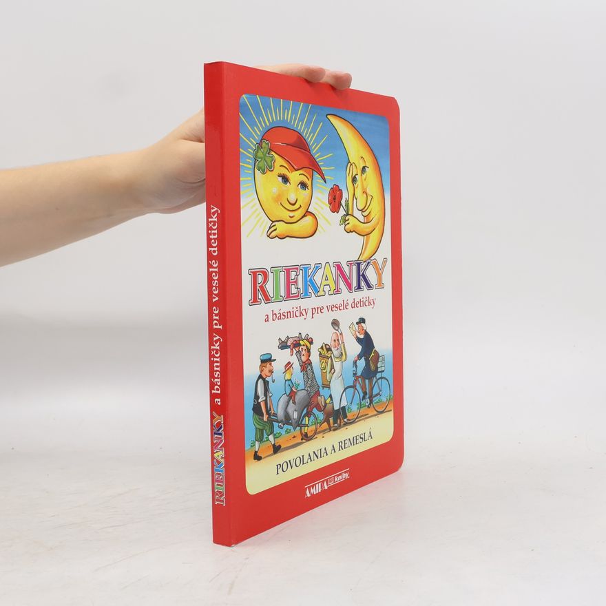 Ivo Štěpánek Riekanky a básničky pre veselé detičky: Povolania a remeslá