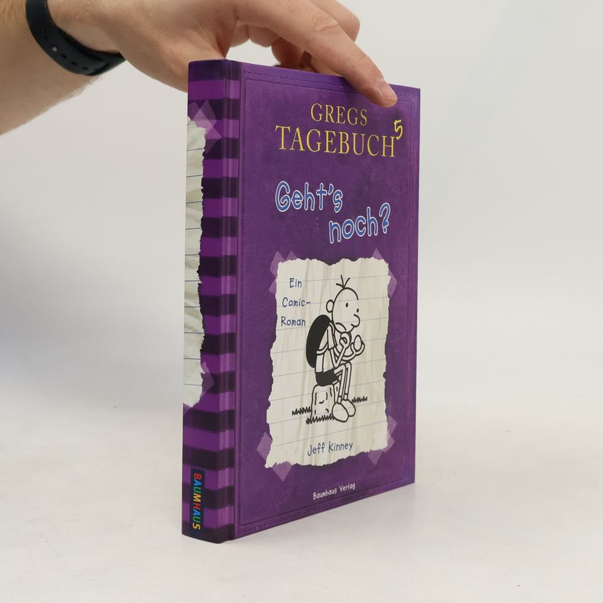 Jeff Kinney Gregs Tagebuch: Geht's noch?