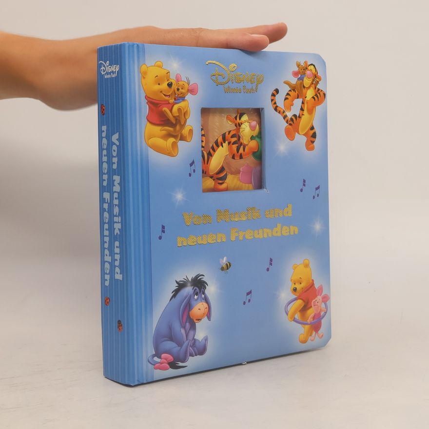 Autorenkollektiv Winnie Puuh. Von Musik und neuen Freunden