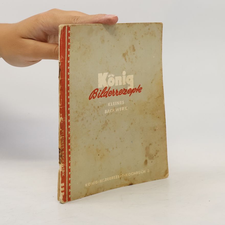 Autorenkollektiv König Bilderrezepte 3