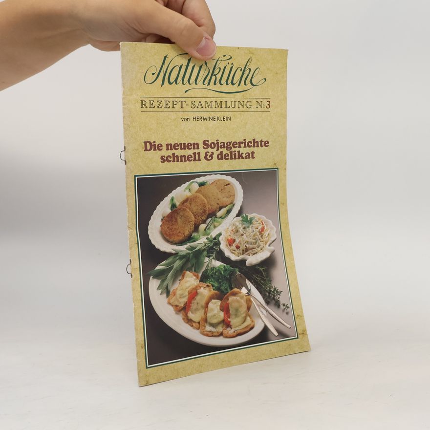 Hermine Klein Naturküche Rezept-Sammlung 3
