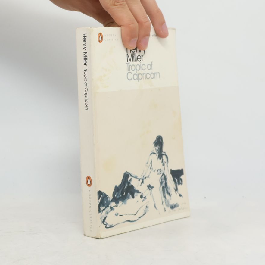 Henry Miller Tropic of Capricorn