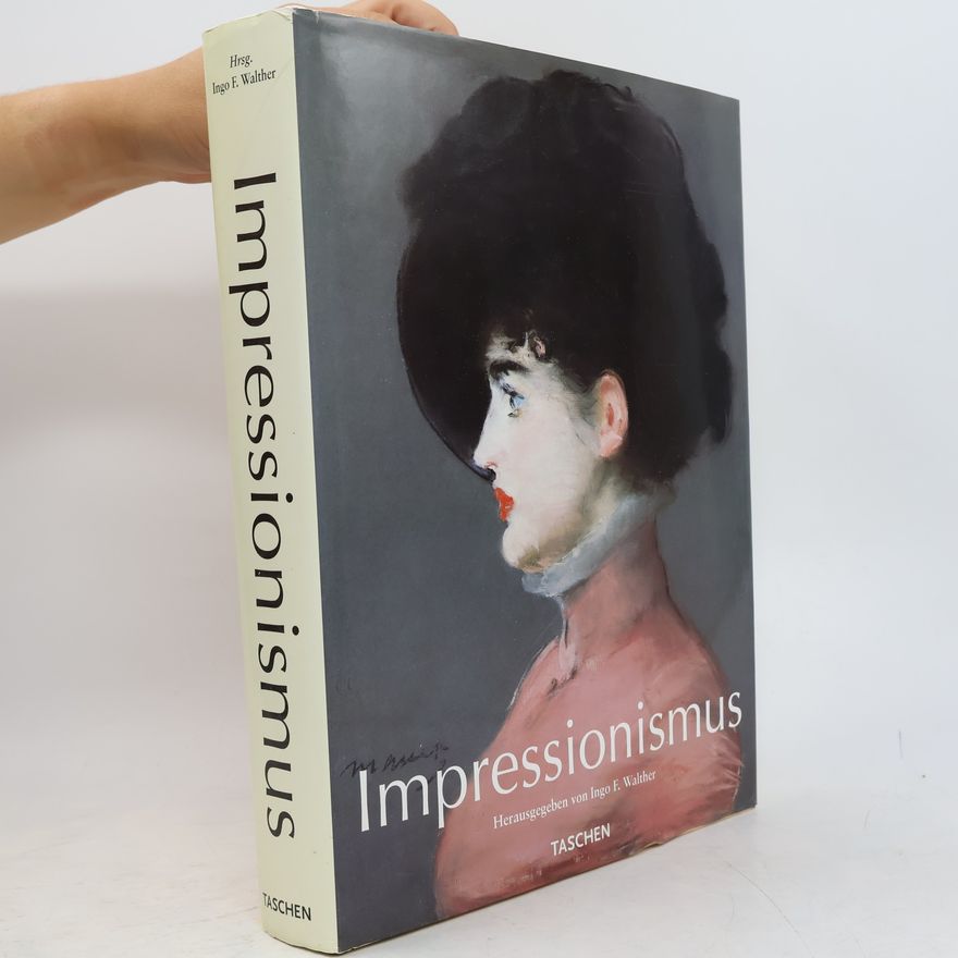 Ingo Walther Malerei des Impressionismus