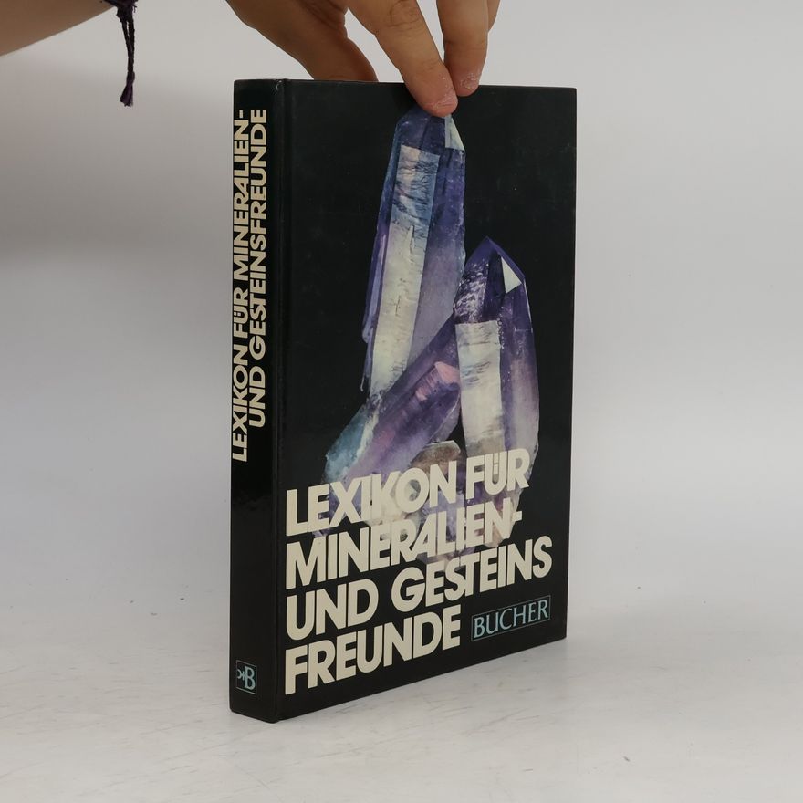 Eike Gierth Lexikon für Mineralien- und Gesteinsfreunde
