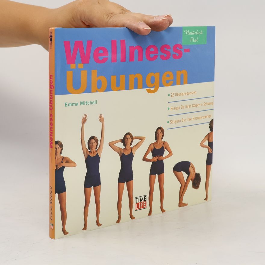 Emma Mitchell Wellness-Übungen