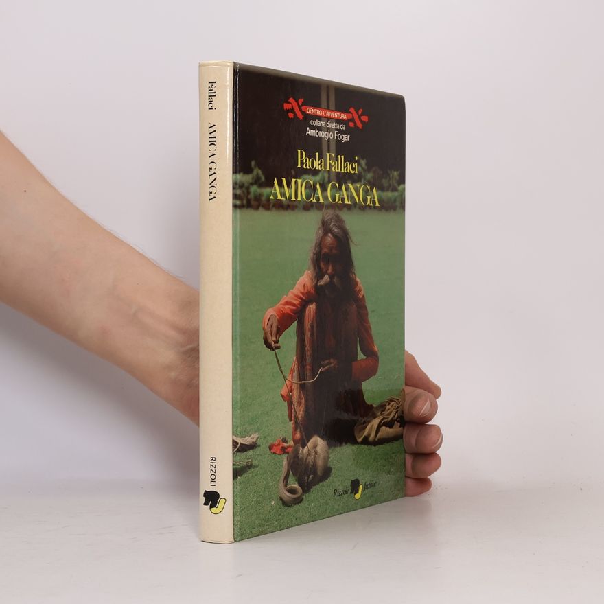 Paola Fallaci Amica ganga
