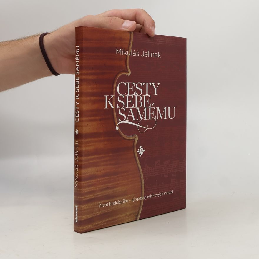 Mikuláš Jelinek Cesty k sebe samému