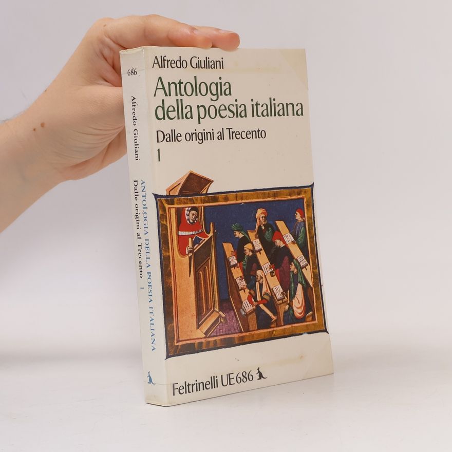 Alfredo Giuliani Antologia della poesia italiana I.