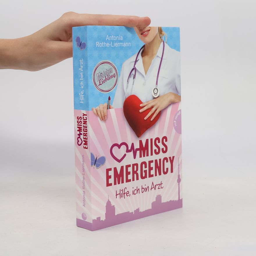 Antonia Rothe-Liermann Miss Emergency
