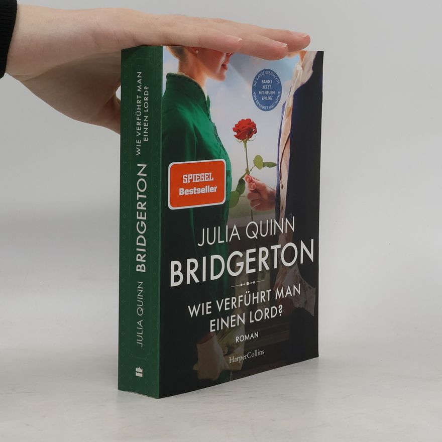 Julie Quinnová Bridgerton - Wie verführt man einen Lord?