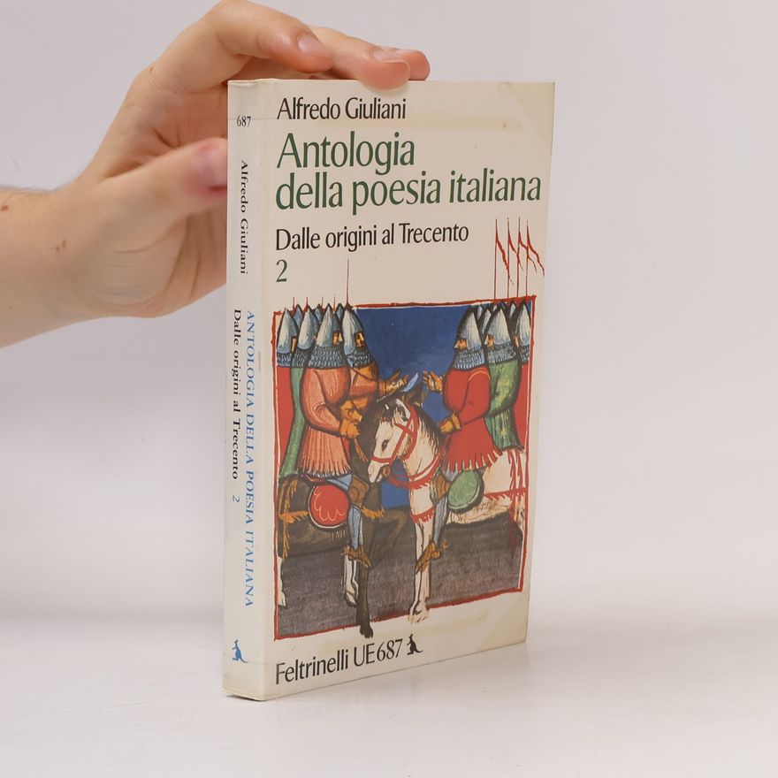 Alfredo Giuliani Antologia della poesia italiana 2