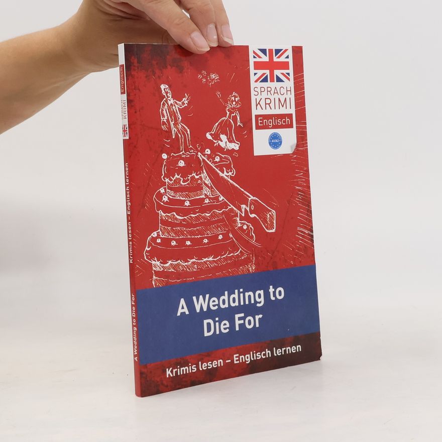 Autorenkollektiv A Wedding to Die For