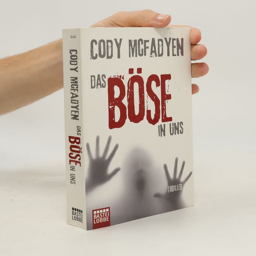 Cody McFadyen Das Böse in uns
