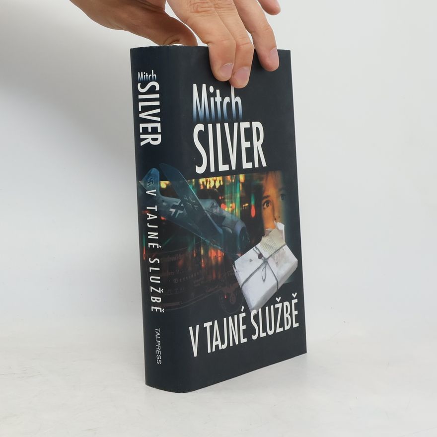Mitch Silver V tajné službě