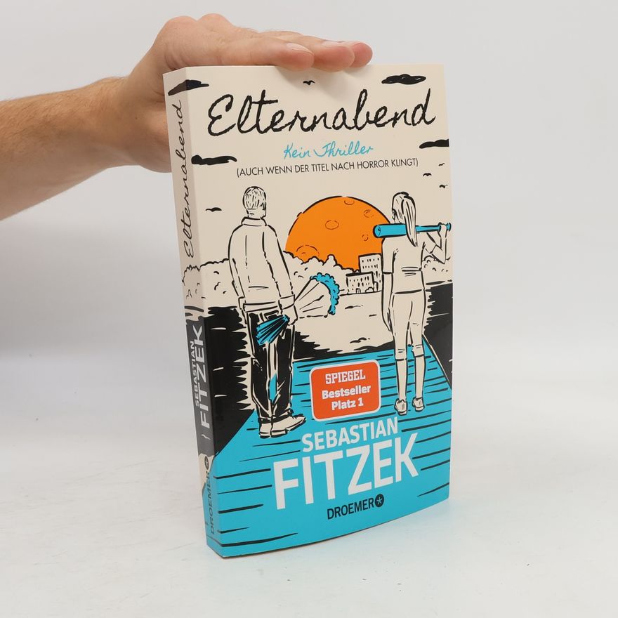 Sebastian Fitzek Elternabend