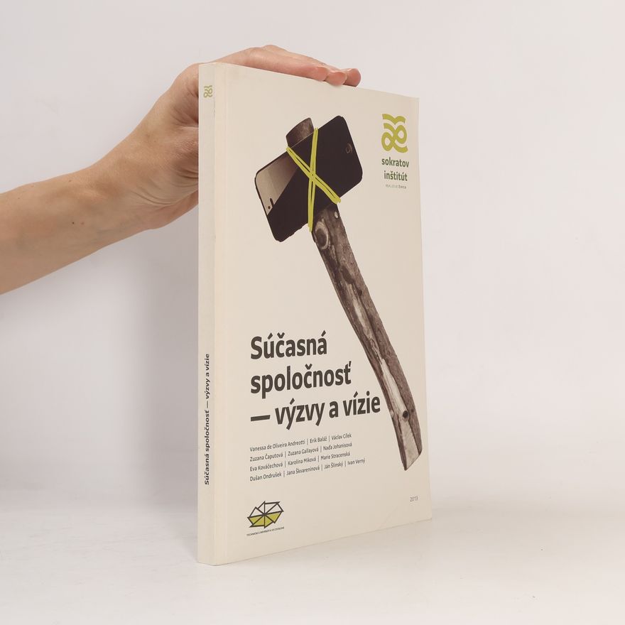 Collectif d'auteurs Súčasná spoločnosť - výzvy a vízie
