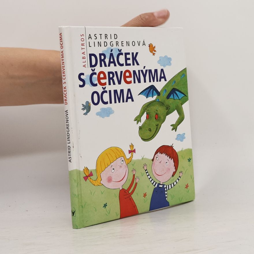 Astrid Lindgrenová Dráček s červenýma očima