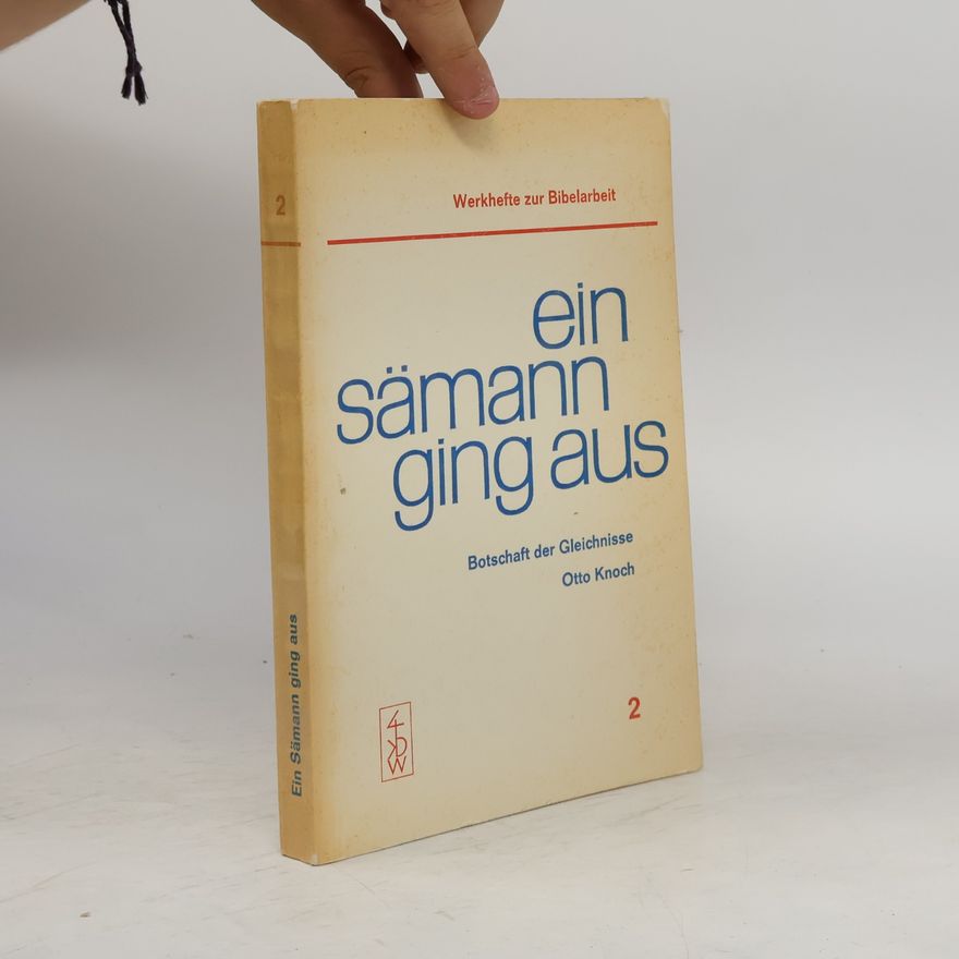 Otto Knoch ein sämann ging aus