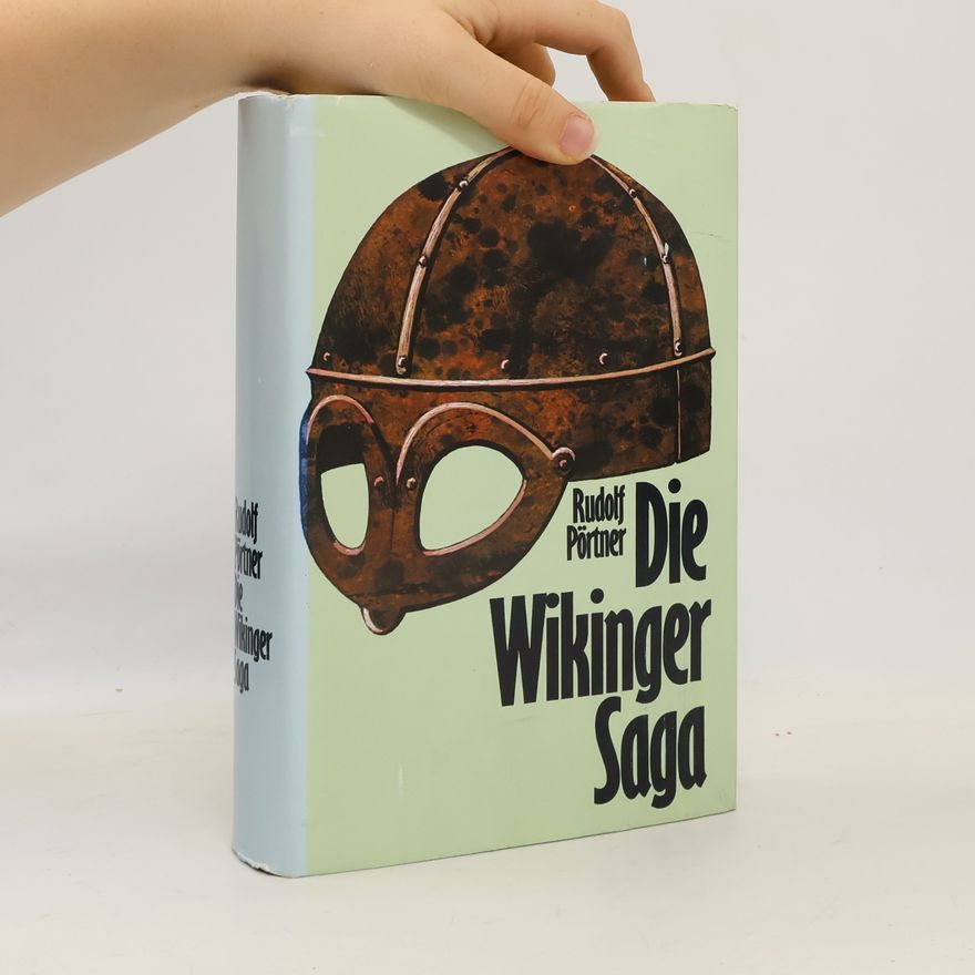 Rudolf Pörtner Die Wikinger-Saga