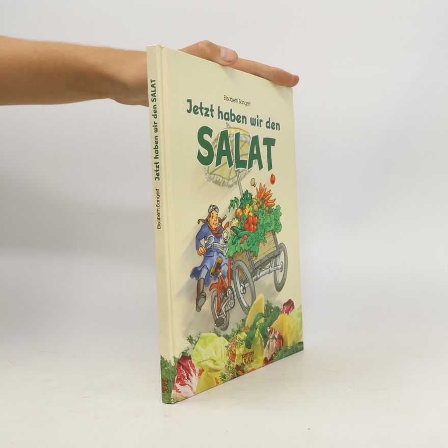 Elisabeth Bangert Jetzt Haben wir den Salat