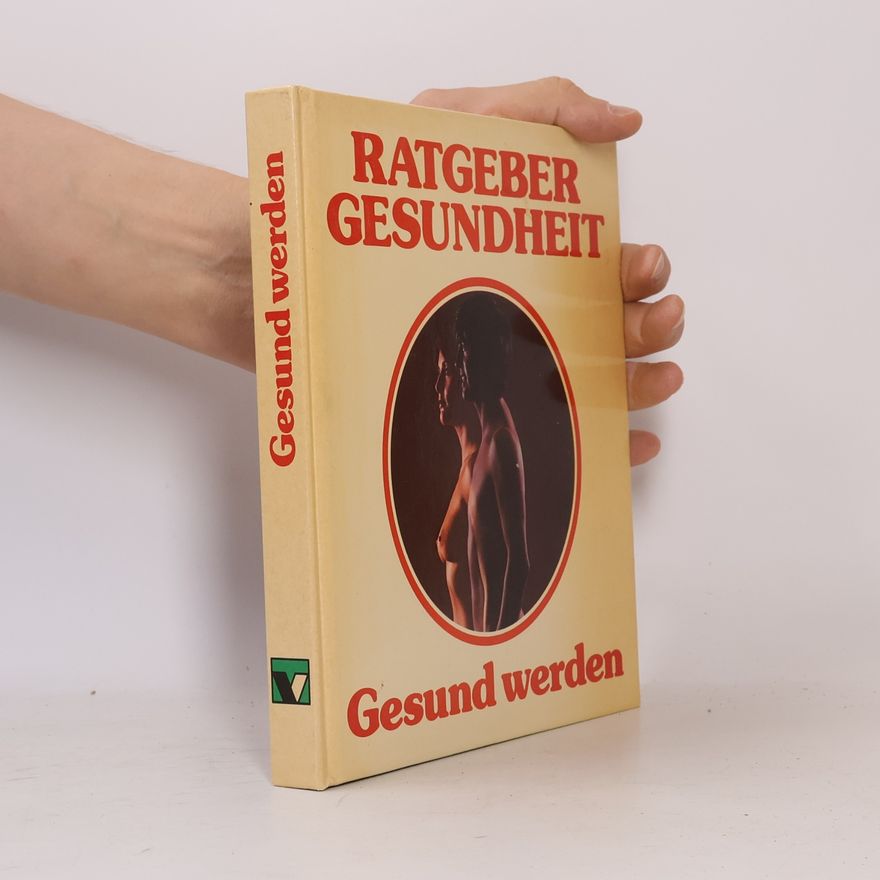 R. May Ratgeber Gesundheit Gesund Werden